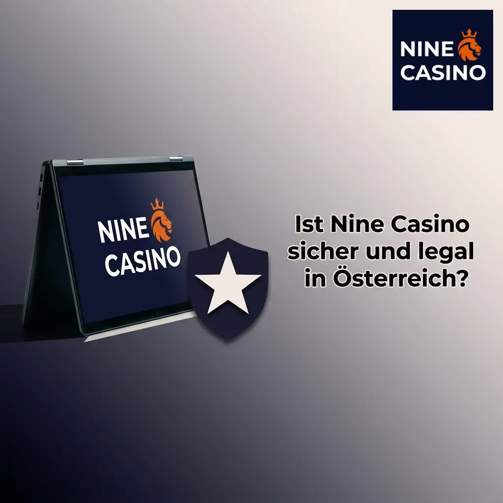 Nine Casino Lizenz Curaçao – Sicherheit und Legalität für österreichische Spieler
